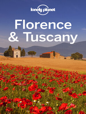 cover image of Lonely Planet Florence & Tuscany